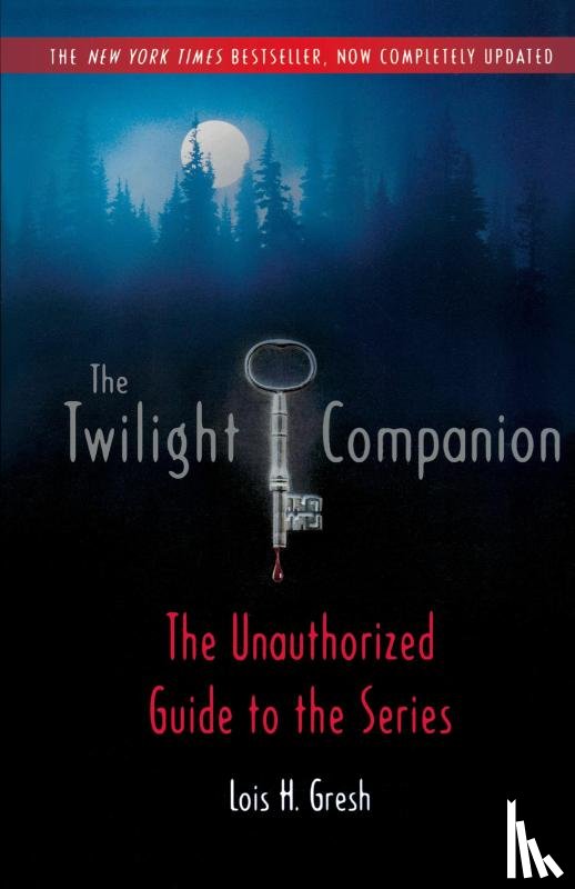 LOIS H. GRESH - TWILIGHT COMPANION COMPLETELY UPDA