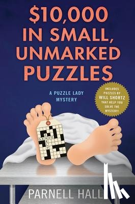 Hall, Parnell - Hall, P: $10,000 in Small, Unmarked Puzzles