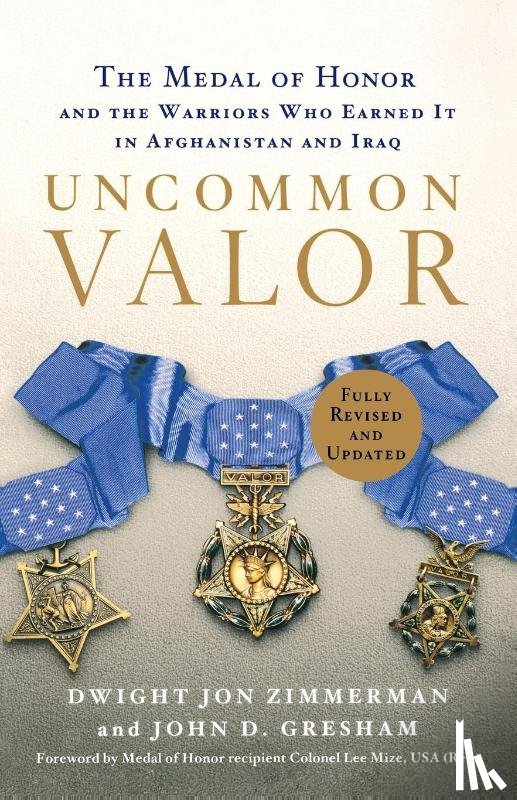 Zimmerman, Dwight Jon, Gresham, John D. - Uncommon Valor