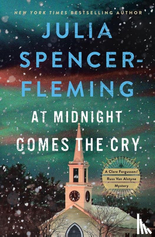Spencer-Fleming, Julia - Spencer-Fleming, J: At Midnight Comes the Cry