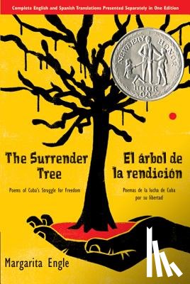 Engle, Margarita - The Surrender Tree / El arbol de la rendicion