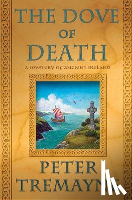 Tremayne, Peter - The Dove of Death