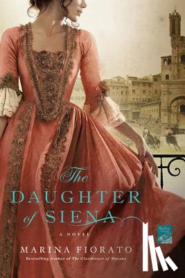 Fiorato, Marina - DAUGHTER OF SIENA