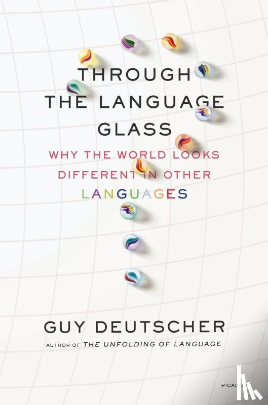 Deutscher, Guy - Through the Language Glass