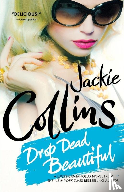 Collins, Jackie - Drop Dead Beautiful