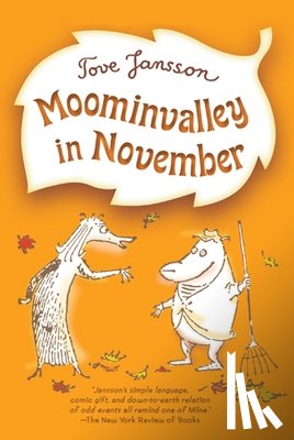 Tove Jansson, Kingsley Hart - Moominvalley in November