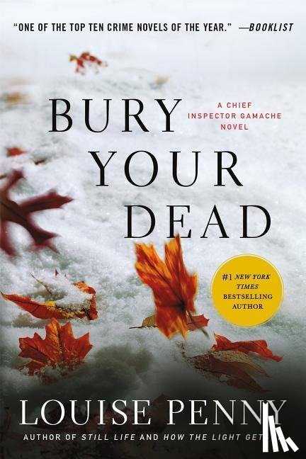 Penny, Louise - Bury Your Dead