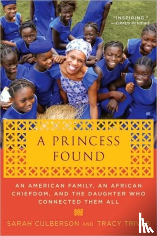 Culberson, Sarah, Trivas, Tracy - A Princess Found