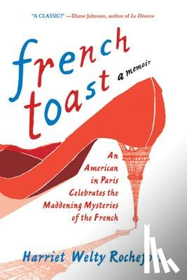 Rochefort, Harriet Welty - French Toast