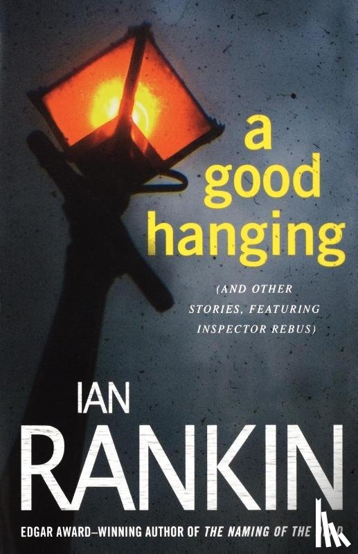 Rankin, Ian - Good Hanging