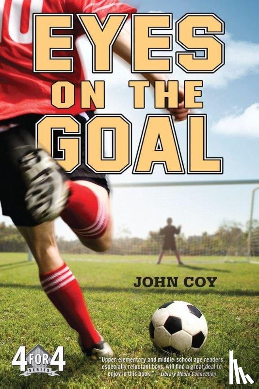 Coy, John - Eyes on the Goal