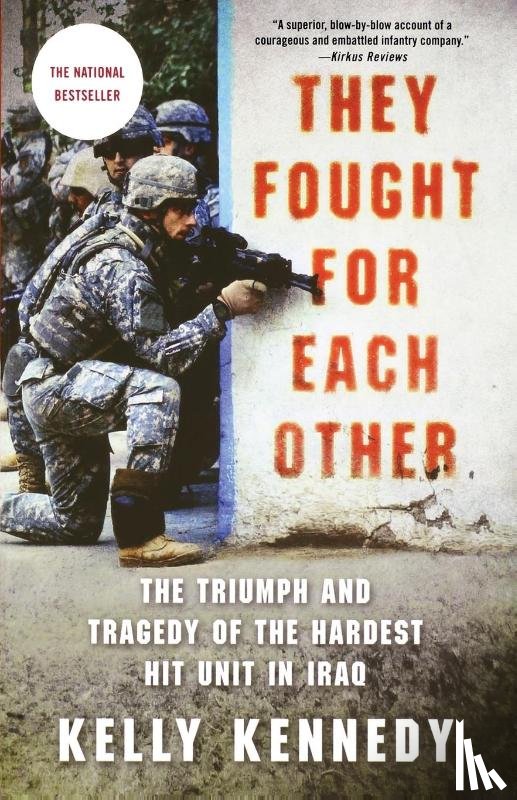 Kennedy, Kelly - They Fought for Each Other