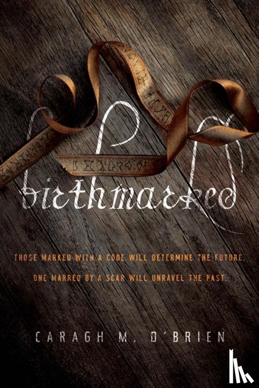 O'Brien, Caragh M. - Birthmarked