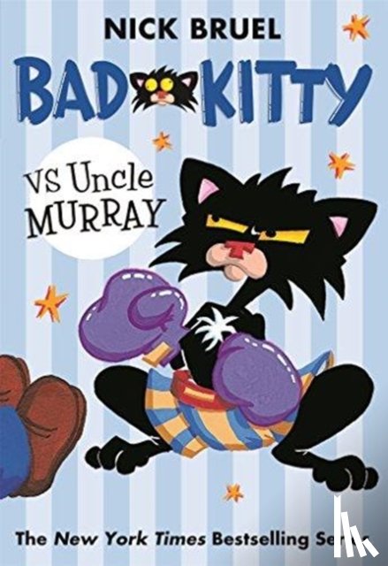 Bruel, Nick - Bad Kitty vs Uncle Murray