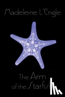 L'Engle, Madeleine - The Arm of the Starfish