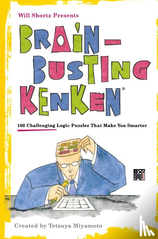Shortz, Will - Brain-Busting Kenken
