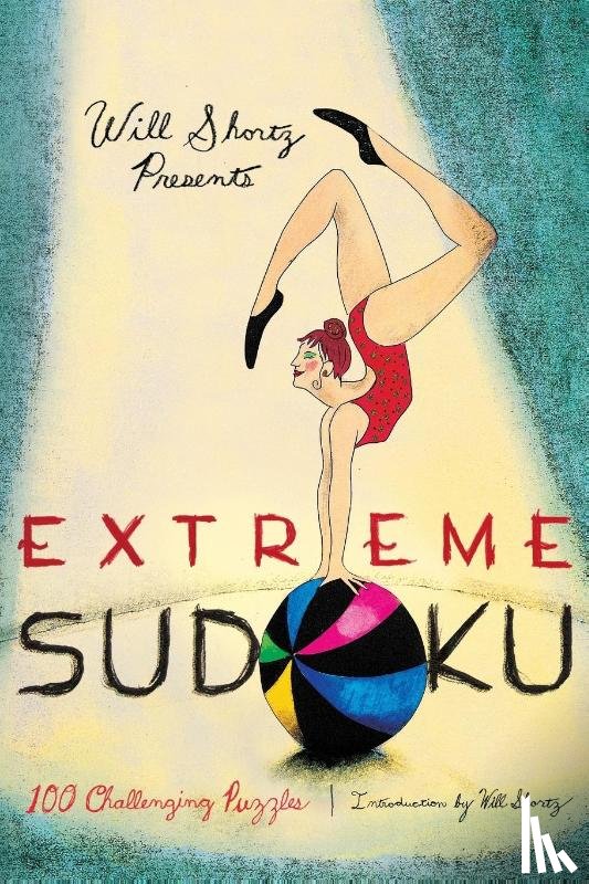  - Will Shortz Presents Extreme Sudoku