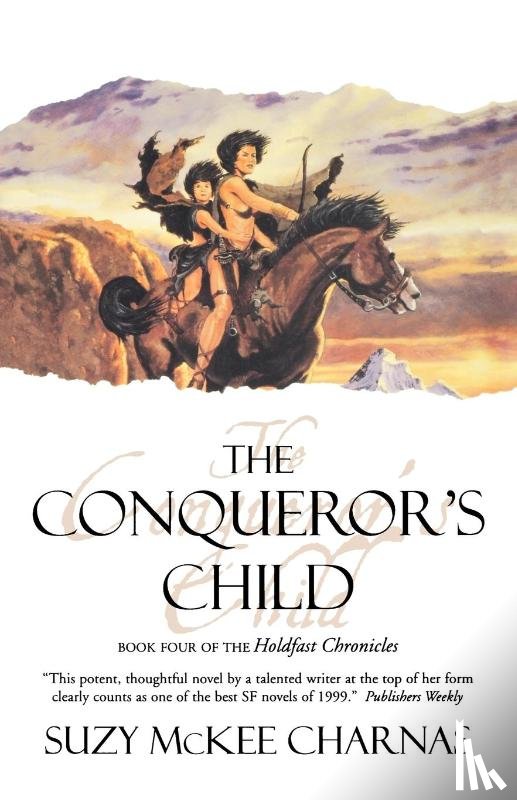 McKee Charnas, Suzy - Conqueror's Child