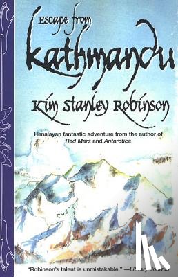 Robinson, Kim Stanley - Escape from Kathmandu
