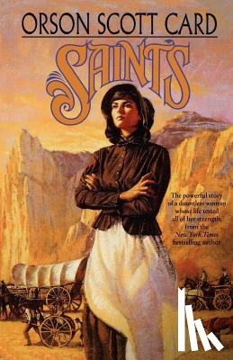 Card, Orson Scott - Saints