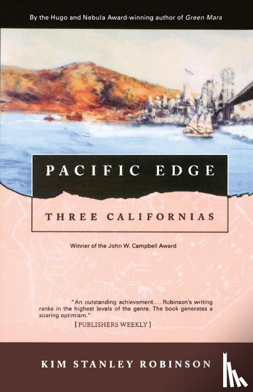 Robinson, Kim Stanley - Pacific Edge