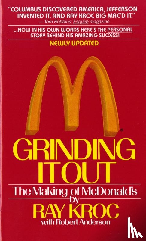 Kroc, Ray - Kroc, R: Grinding It Out