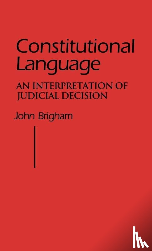 Brigham, John - Constitutional Language