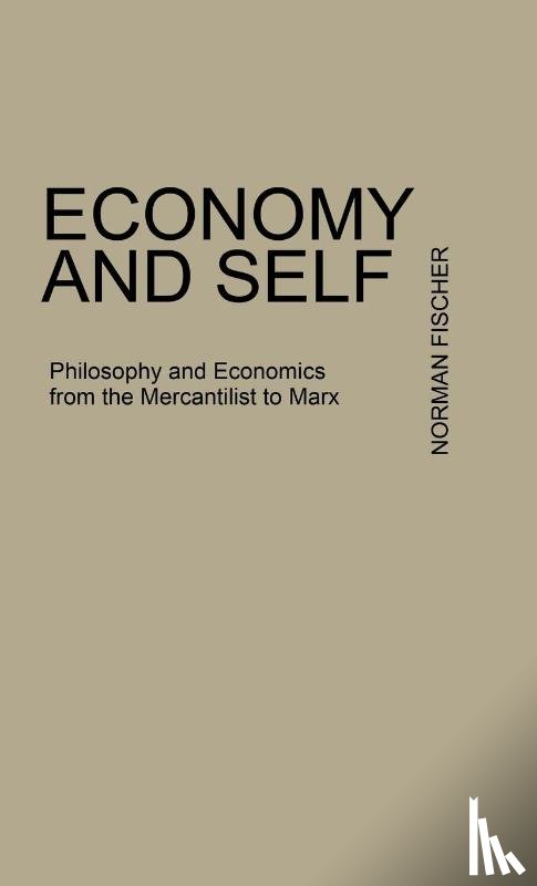 Fischer, Norman - Economy and Self