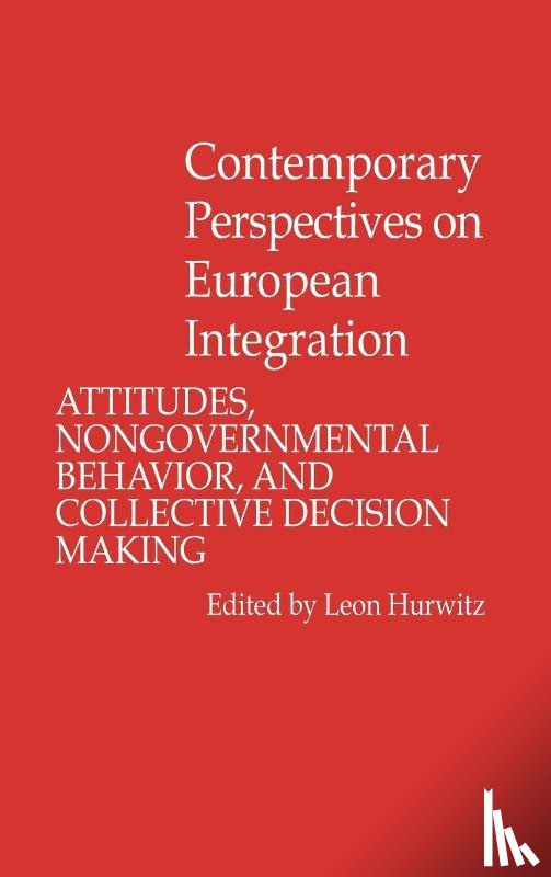Hurwitz, Leon - Contemporary Perspectives on European Integration