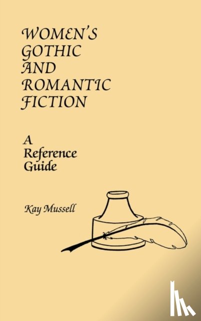 Mussell, Kay J. - Women's Gothic and Romantic Fiction