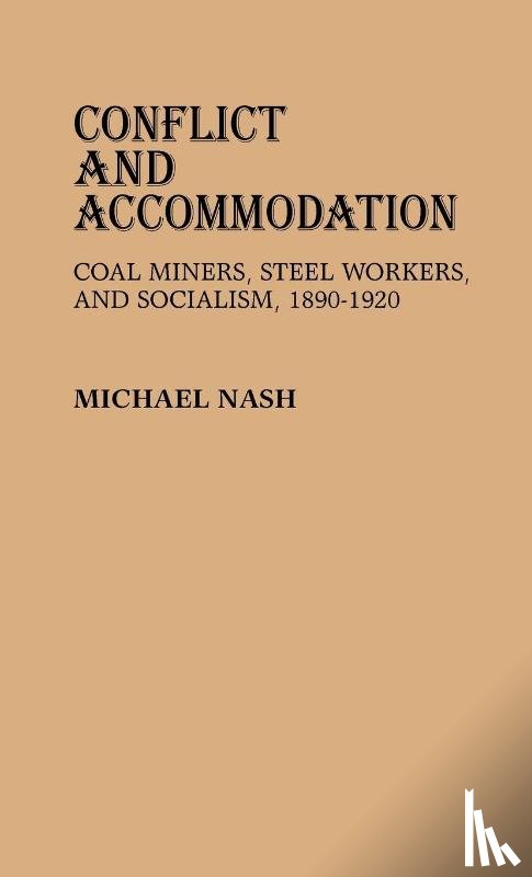 Nash, Michael - Conflict and Accommodation