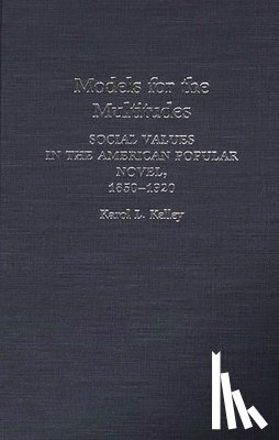 Kelley, K. L. - Models for the Multitudes