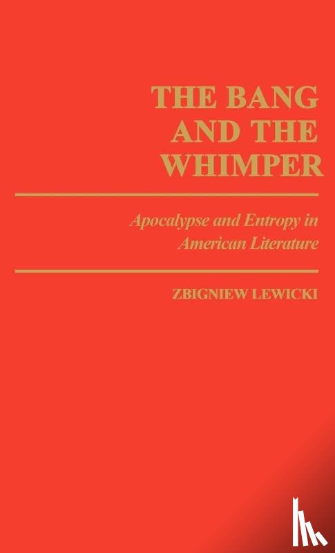 Lewicki, Zbigniew - The Bang and the Whimper
