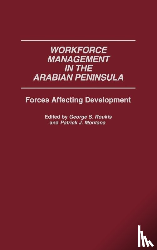 Montana, Patrick, Roukis, George - Workforce Management in the Arabian Peninsula