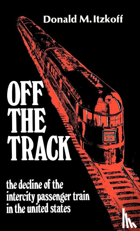 Itzkoff, Donald M. - Off the Track