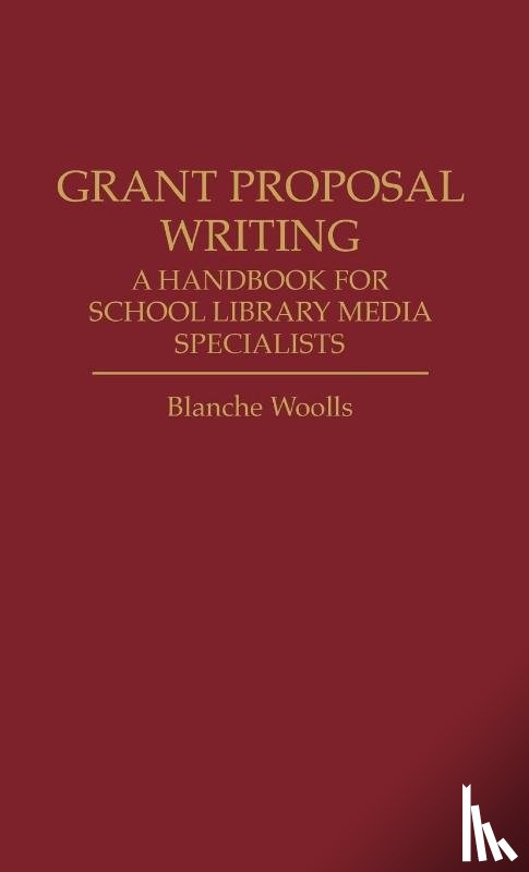 Woolls, Blanche - Grant Proposal Writing