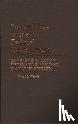 Werwie, Doris M. - Sex and Pay in the Federal Government