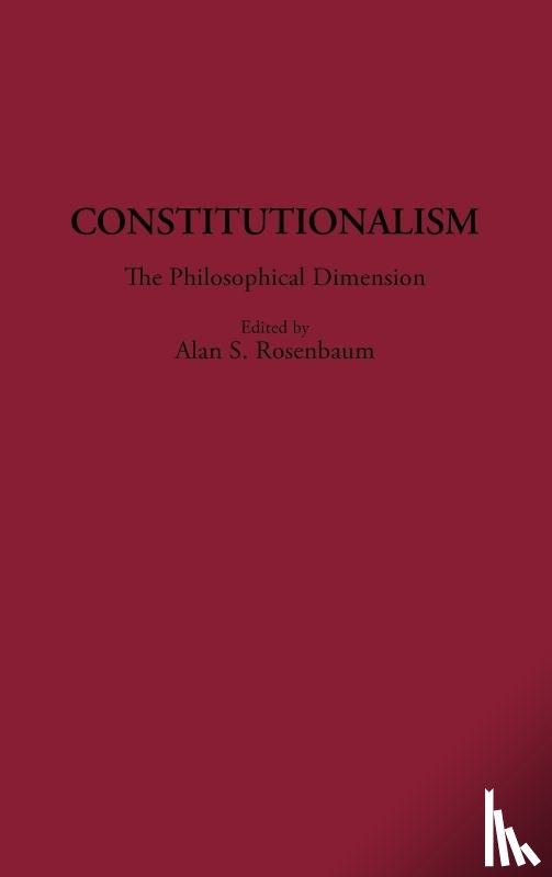 Rosenbaum, Allen - Constitutionalism