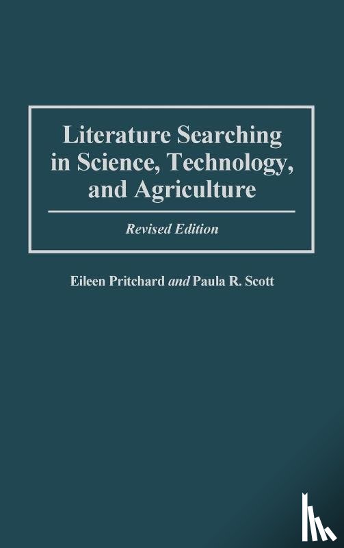 Pritchard, Eileen - Literature Searching in Science, Technology, and Agriculture, 2nd Edition