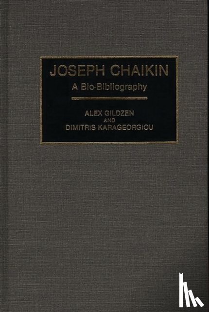 Gildzen, Alex - Joseph Chaikin