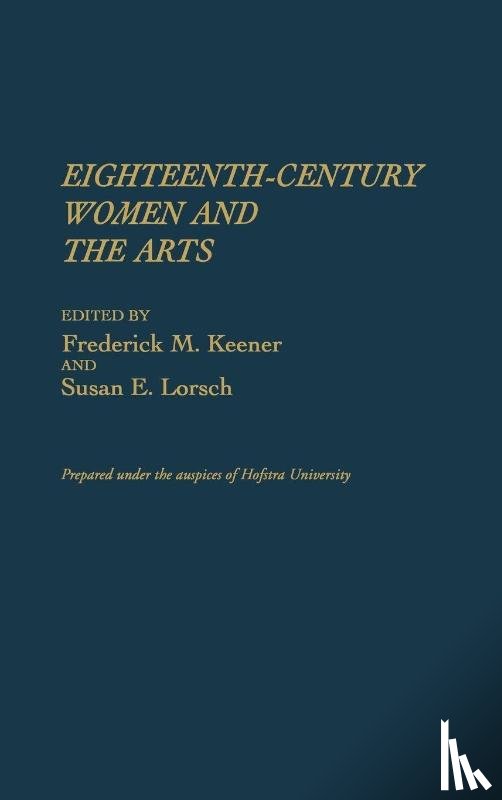  - Eighteenth-Century Women and the Arts