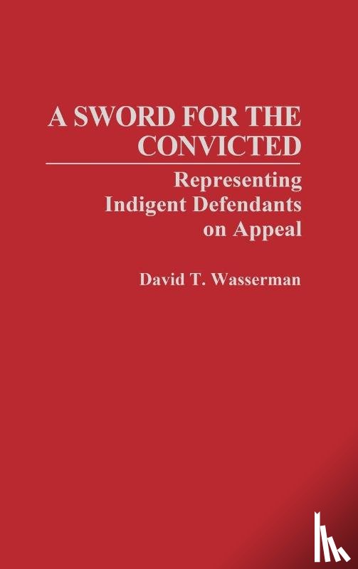 Wasserman, David - A Sword for the Convicted
