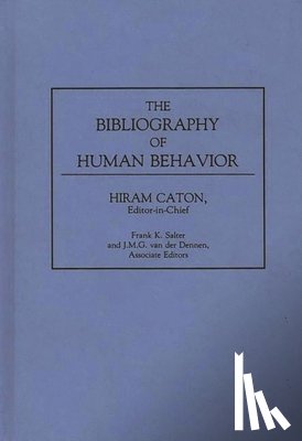 Caton, Hiram P. - The Bibliography of Human Behavior