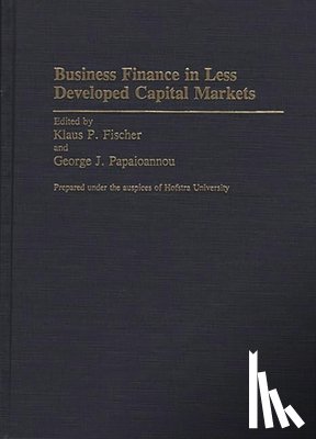  - Business Finance in Less Developed Capital Markets