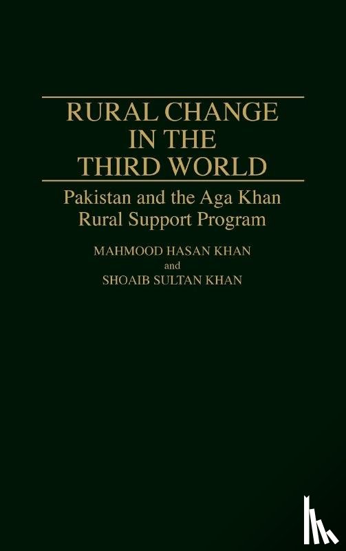 Hasan Khan, Mahmood, Sultan Khan, Shoiab - Rural Change in the Third World