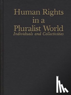  - Human Rights in a Pluralist World