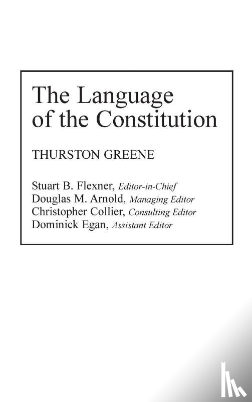 Greene, Thurston - The Language of the Constitution