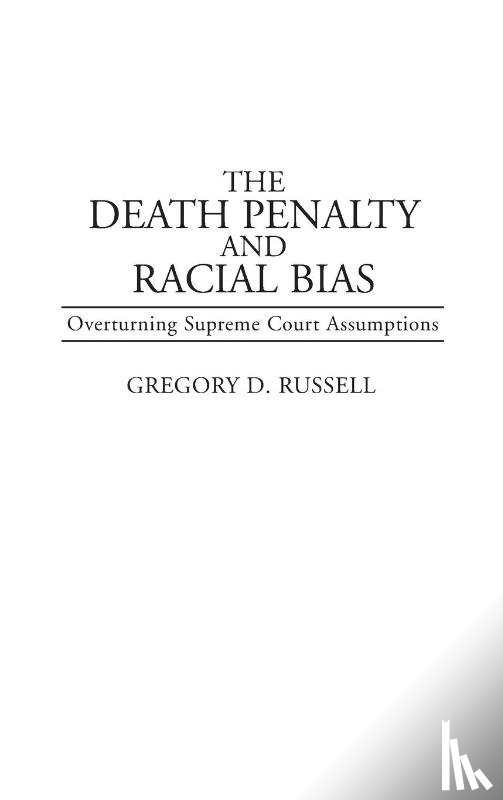 Russell, Gregory - The Death Penalty and Racial Bias