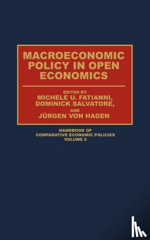 Fratianni, Michelle, Salvatore, Dominick, von Hagen, Juergen - Macroeconomic Policy in Open Economies