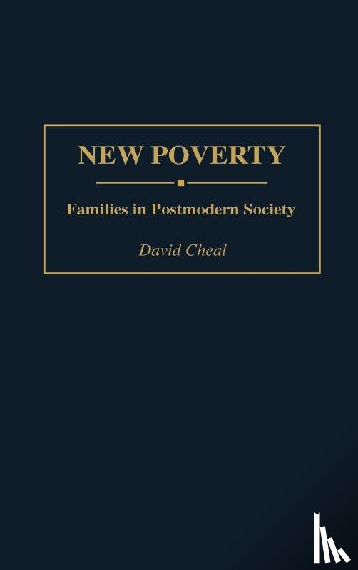 Cheal, David - New Poverty